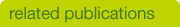 Related Publications Related Publications