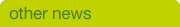 Other news