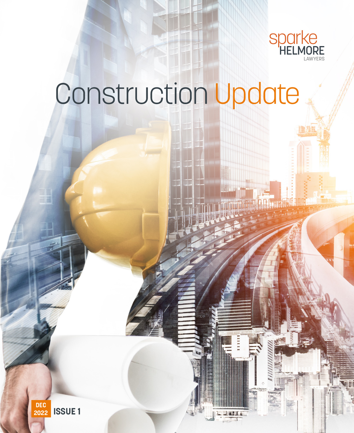 Sparke Helmore 2022 Construction Update - click to download PDF