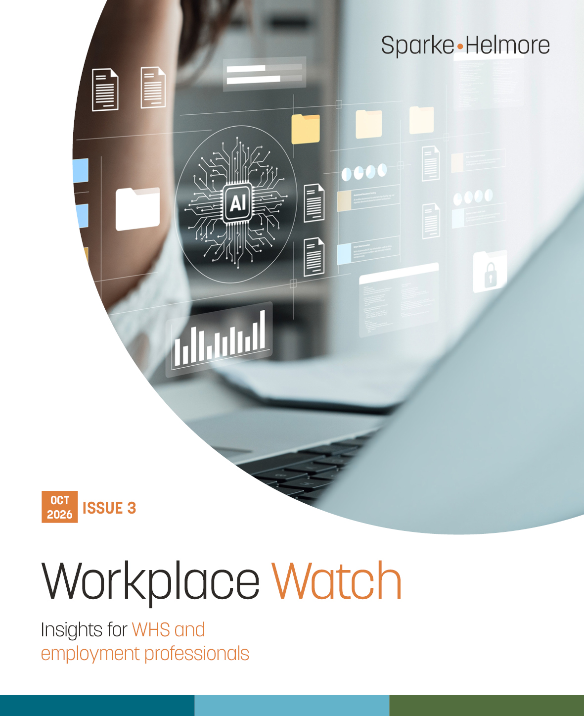 Workplace watch issue 3 Workplace watch issue 3